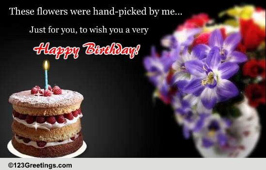 Hand-picked Birthday Flowers! Free Flowers eCards, Greeting Cards | 123 ...