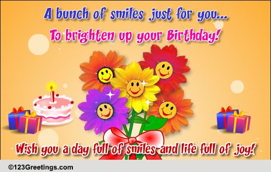 Day Full Of Smiles... Free Flowers eCards, Greeting Cards | 123 Greetings