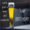 Birthday Beer...