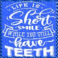 Life Is Short!