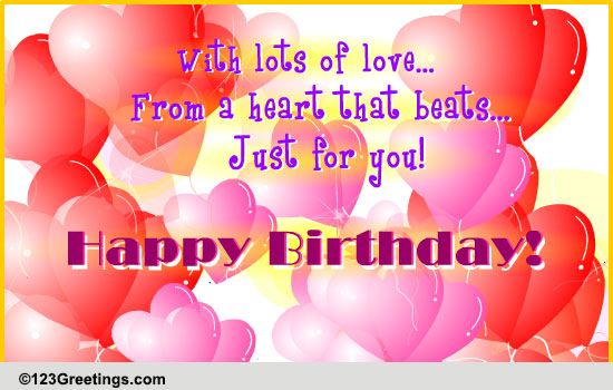 With Lots Of Love! Free Birthday Gifts eCards, Greeting Cards | 123 ...