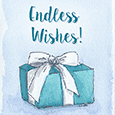 Endless Wishes For You!