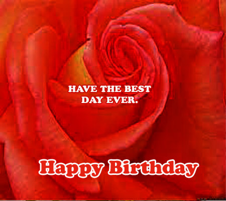Have The Best Day... Free Happy Birthday eCards, Greeting Cards | 123 ...