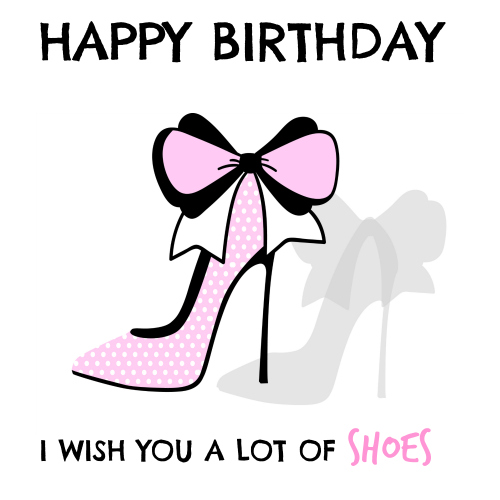 Happy Birthday Shoes. Free Happy Birthday eCards, Greeting Cards | 123 ...