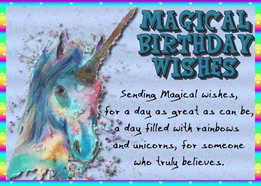 Magical Unicorn Birthday Wishes.