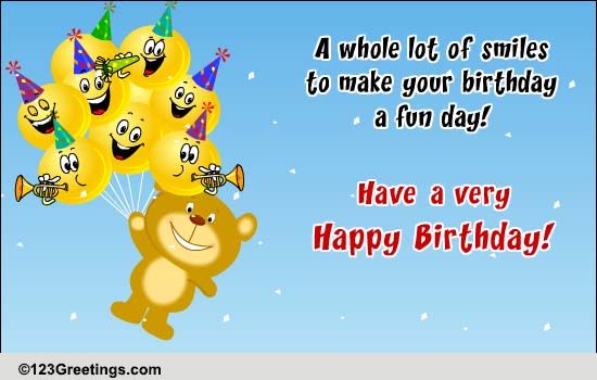 Smiles For Birthday. Free Happy Birthday eCards, Greeting Cards | 123 ...
