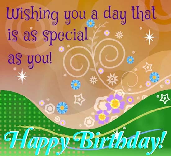 Happy Birthday Special Wishes. Free Happy Birthday eCards | 123 Greetings