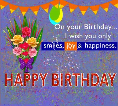 Smile Joy Happiness. Free Happy Birthday eCards, Greeting Cards | 123 ...