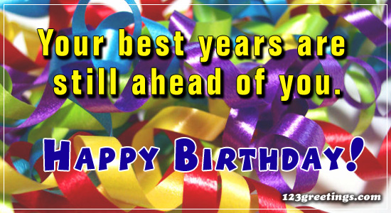 Your Best Years Are...