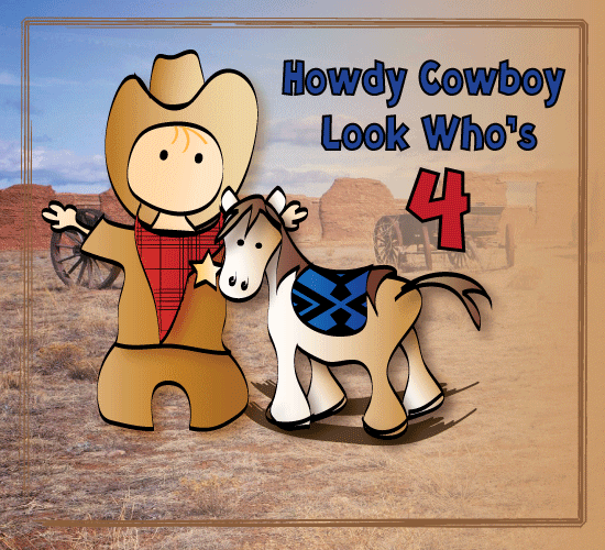 Howdy Cowboy Now You’re 4!