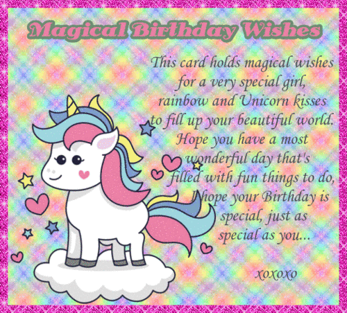 Unicorn Magical Birthday Wishes.
