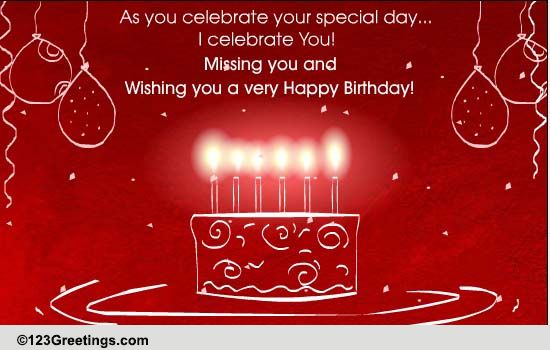 Missing You And Wishing You...