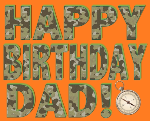 A Camo Birthday For Dad.