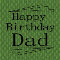 Happy Birthday To Dad Greeting.
