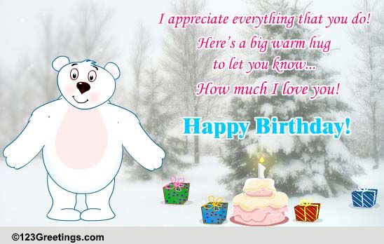 A Big Warm Birthday Hug! Free For Mom & Dad eCards, Greeting Cards ...