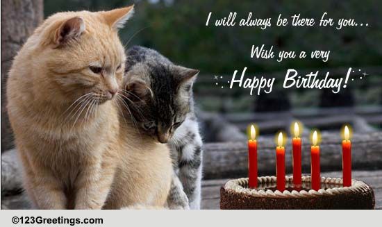 Always Be There For You. Free Pets eCards, Greeting Cards | 123 Greetings