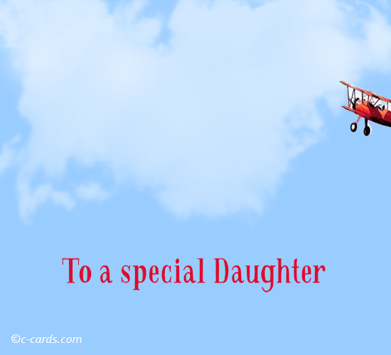 For A Special Daughter.