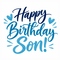 Birthday Wishes For Your Amazing Son