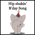 A Hip Shaking Birthday Song!