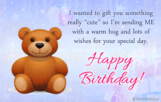 A Warm Birthday Hug for Your Loved...