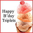 Triplets Birthday Wish!