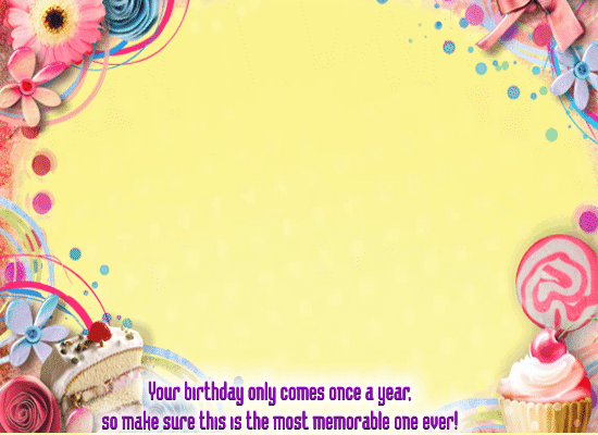 Most Memorable Birthday Ever.
