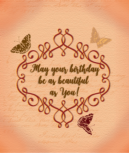 Happy Birthday May It Be Beautiful.