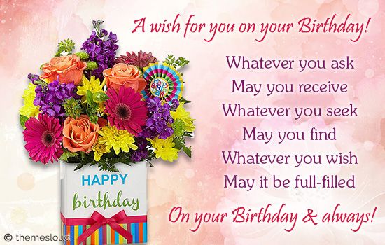 Wish For U On Your Birthday & Always.