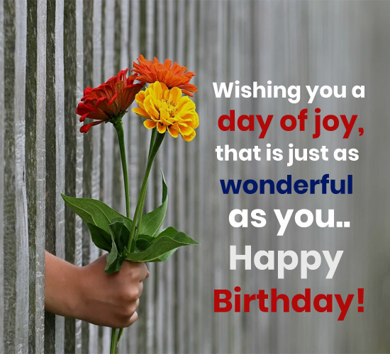 Wishing You A Day Of Joy...