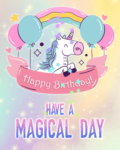Have A Magical Birthday!