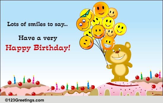 Balloons Or Smiles? Free Birthday Wishes eCards, Greeting Cards | 123 ...