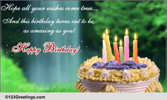 Have An Amazing Birthday! Free Birthday Wishes eCards, Greeting Cards ...