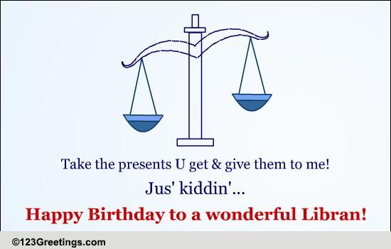 Fun B'day Card For A Libran!