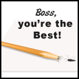 Boss, You Are The Best!