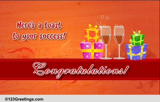 A Toast To Congratulate! Free For Everyone eCards, Greeting Cards | 123 Greetings