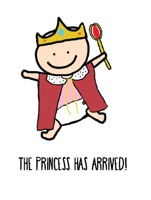 The Princess Is Here!