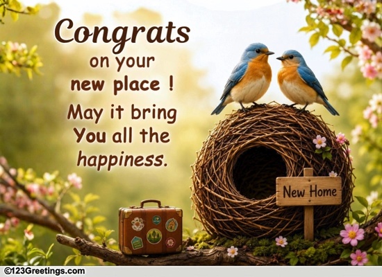 Congrats On Your New Place