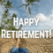 Happy Retirement Wishes.