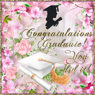 Graduate, You Did It!
