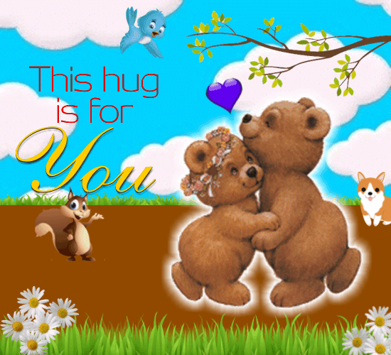 This Hug Is For You.