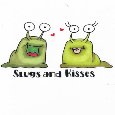 ’Slugs And Kisses’!