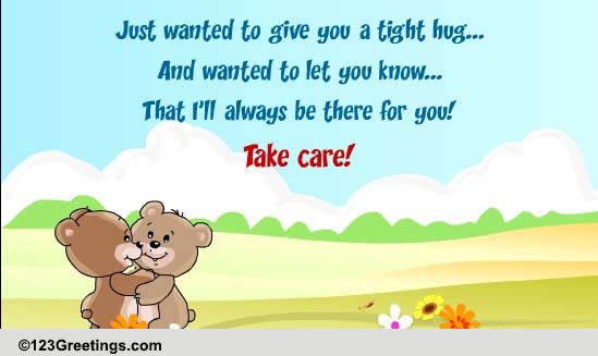 I'll Be There For You!