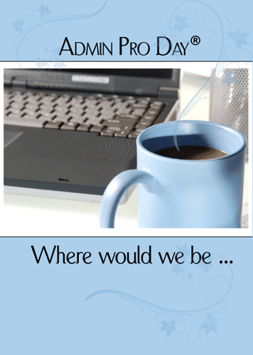 Admin Pro Day Computer Coffee.