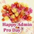 Special Wishes On Admin Pro Day&#xae;!