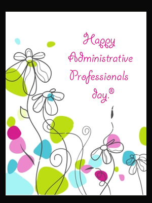 Happy Administrative... Free Administrative Professionals Week® eCards ...