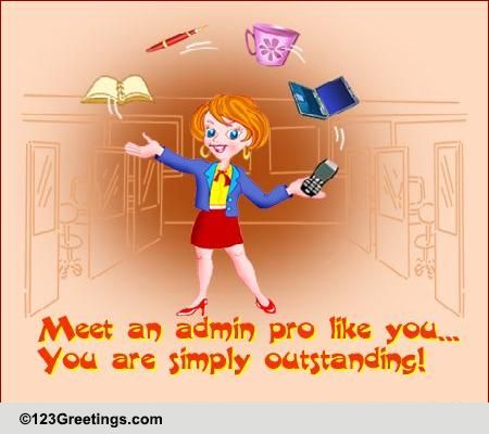 For An Outstanding Admin Pro! Free Administrative Professionals Week ...