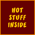 Hot Stuff Inside!