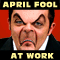 April Fools' Day At Work!
