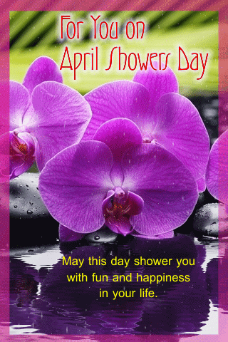For You On April Showers Day!
