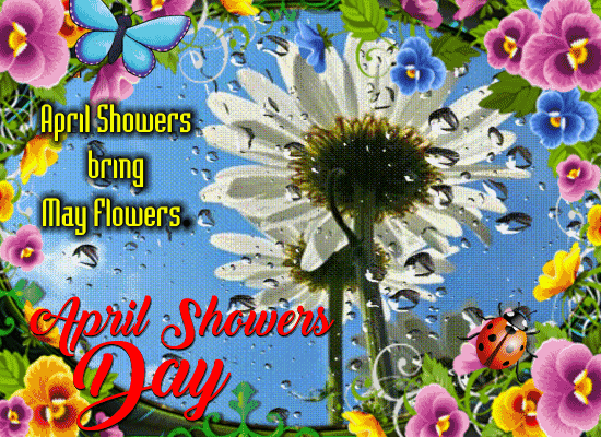 An April Showers Day Card Just For You.